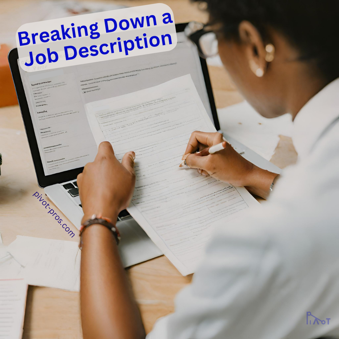 How to Break Down a Job Description