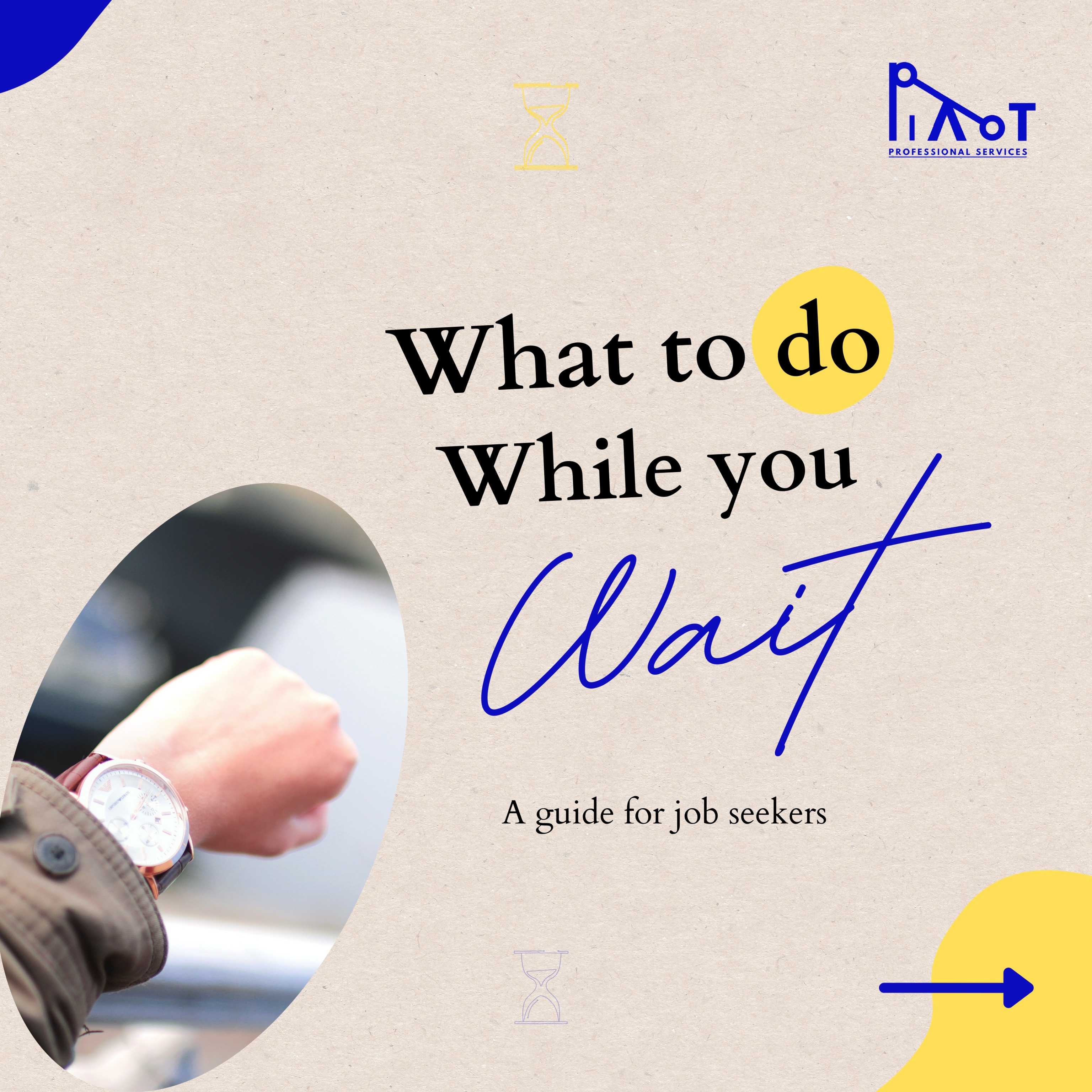 Wait While What to do While You Wait